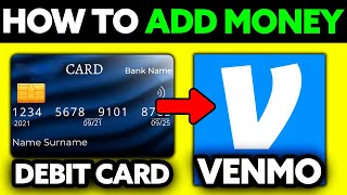 How To Add Money From Debit Card to Venmo (2025) - Step by Step