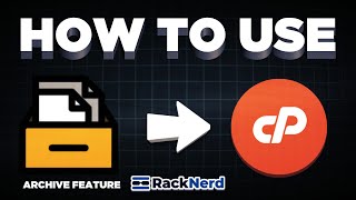 How to Use the Archive feature In cPanel