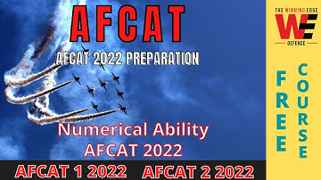 Numerical Ability AFCAT 2022 | AFCAT 1 2022 Expected Questions || AFCAT 1 2022