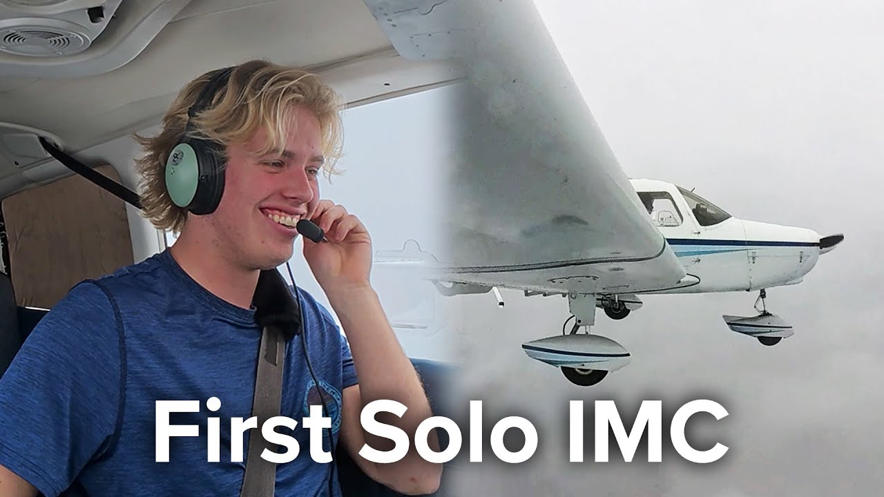 17 year old's first solo flight in IMC! - YouTube