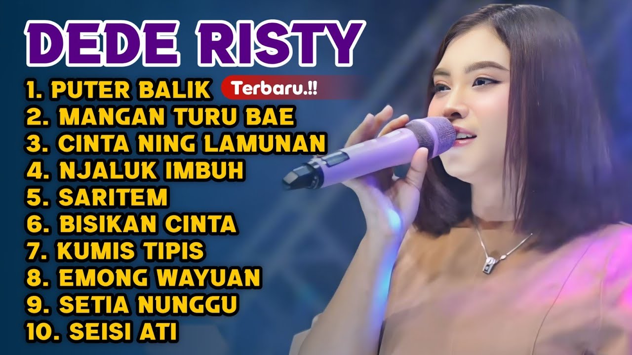 Terbaru ‼️ DEDE RISTY FULL ALBUM 2026 - trending di YouTube - puter balik - mangan turu bae 