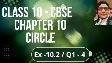Klas 10 / Hoofdstuk -10 / Ex - 10.2 / Cirkel / Inleiding / CBSE / Nieuwe syllabus / 2025 tot 2026