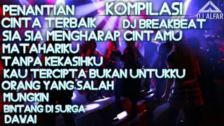 KOMPILASI DJ TERBARU 2024 DJ BREAKBEAT DJ SLOWBEAT JEDAG JEDUG REMIX