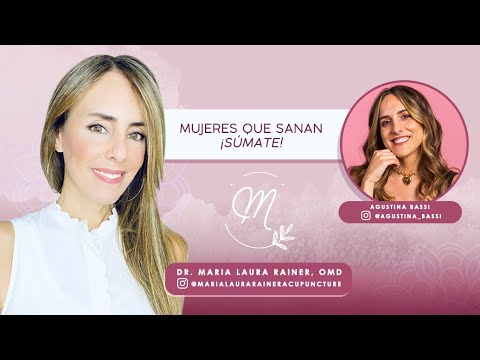 Maria Laura Rainer Mujeres que sanan ⭐Dra. Maria Laura Rainer y Agustina Bassi⭐ - YouTube