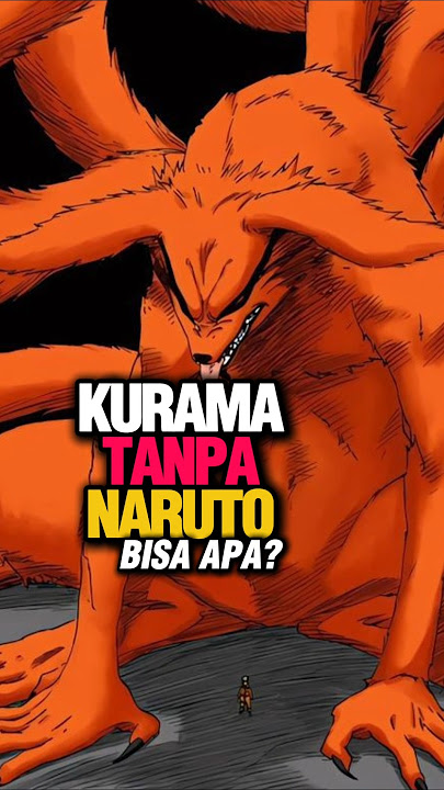 Naruto tanpa kurama bisa apa? 🥷