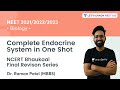 Complete Endocrine System in One Shot | NCERT Bhaukaal Final Revision Series | Dr. Raman Patel