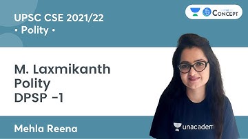 DPSP -1 | M. Laxmikanth Polity | UPSC CSE 2021/22 | The Concept | Mehla Reena