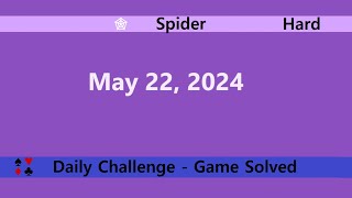 Microsoft Solitaire Collection | Spider Hard | May 22, 2024 | Daily Challenges