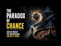 The Paradox of Chance How We Predict the Unpredictable And Why It Works