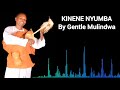 KINENE NYUMBA- BY GENTLE MULINDWA NAGAMANAGE