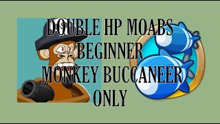 2x MOABS Beginner, Monkey Buccaneer ONLY (BTD6)