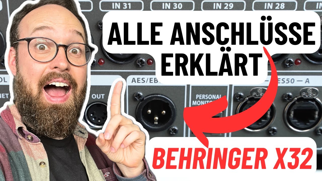 Behringer X32 - Alle Anschlüsse erklärt AES50 AES/EBU XLR AUX... - YouTube