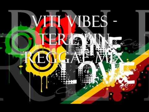 Viti Vibes   Tere binMellow reggae mix