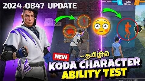 OB47 NEW UPDATE FREEFIRE NEW KODA CHARACTER  ABILITY TEST - GARENA FREE FIRE