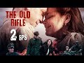 THE OLD RIFLE 2 EPS HD English Subtitles 