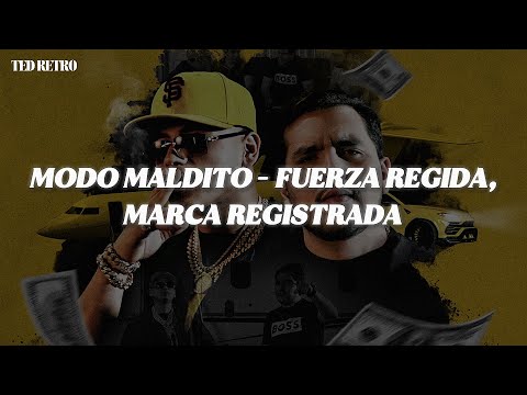 Fuerza Regida, Marca Registrada - Modo Maldito (Letra/Lyrics)