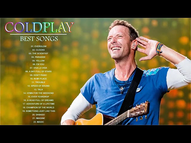 Coldplay - Best Songs - Top Greatest Hits Full Album Playlist - Nonstop Music (No Ads) class=