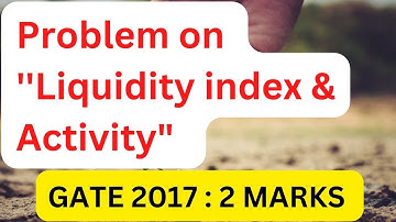 Target GATE ESE | Geotechnical Engineering | GATE PYQ Questions on INDEX PROPERTIES