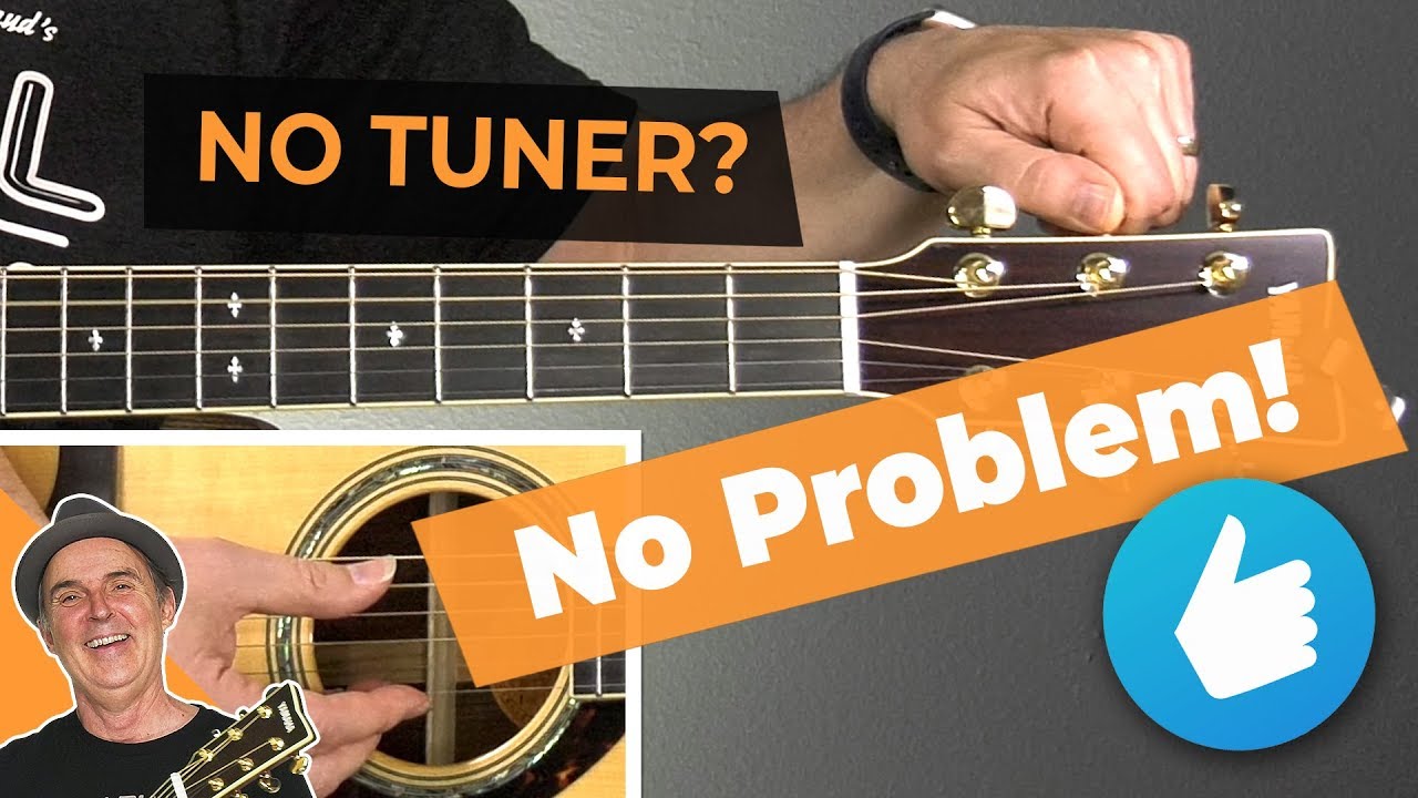 How to Tune a Guitar Without a Tuner for Beginners