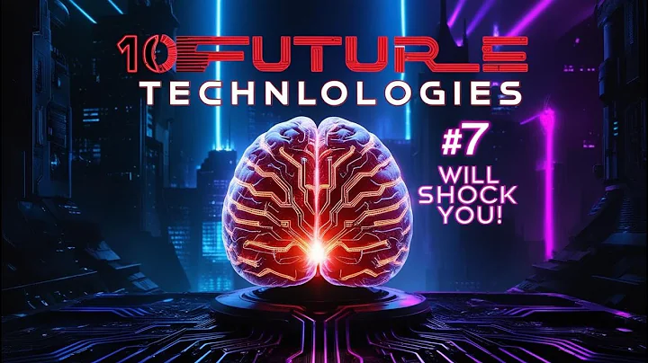 10 Future Technologies 2030 You Won’t Believe Exist Number 7 Will Shock You
