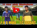 P.H.D MORDE BARHRWA 🆚 F.C.BARHAIT⚽ AT-BINDUDHARM💥 LIVE MATCH 2025