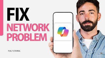 How To Fix Network Problem On Microsoft Copilot App 2024