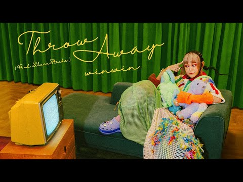 WinWin 楊安妮 - Throw Away [Prod. SILVERSTRIKE] | Official Music Video