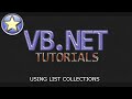 VB.NET Tutorial - List Collections - Adding, Retrieving, and Removing Data (Visual Basic .NET)