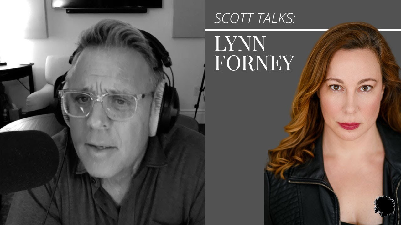Scott Talks to Lynn Forney