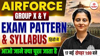 Airforce New Vacancy 2026 ✈️ AIRFORCE Group X & Y Exam Pattern & Syllabus 2026 in Hindi | SSC Mania