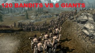 120 BANDITS VS 6 GIANTS - SKYRIM NPC FIGHT