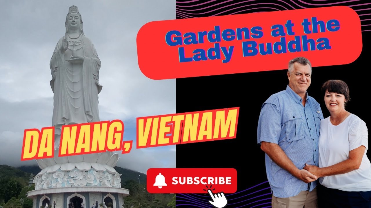 Exploring Majestic Lady Buddha Complex in Da Nang, Vietnam | Retire2Roam 