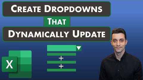 Excel Tips - Best Way to Create Dropdowns that Dynamically Update