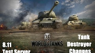 World of Tanks: 8.11 Test Server: Tank Destroyer Changes