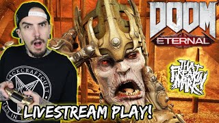 💀 Late Night Rippin' & Tearin'! Playing Some Doom Eternal!