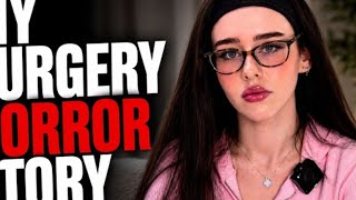 My Plastic Surgery Horror Story