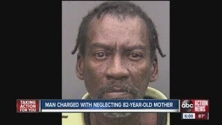 Son faces elder abuse charges after mother is found dead and in deplorable conditions in Tampa