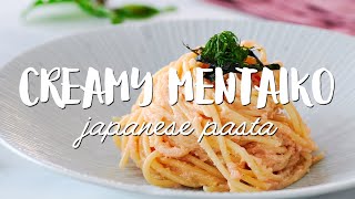 CREAMY Mentaiko Pasta (明太子パスタ)