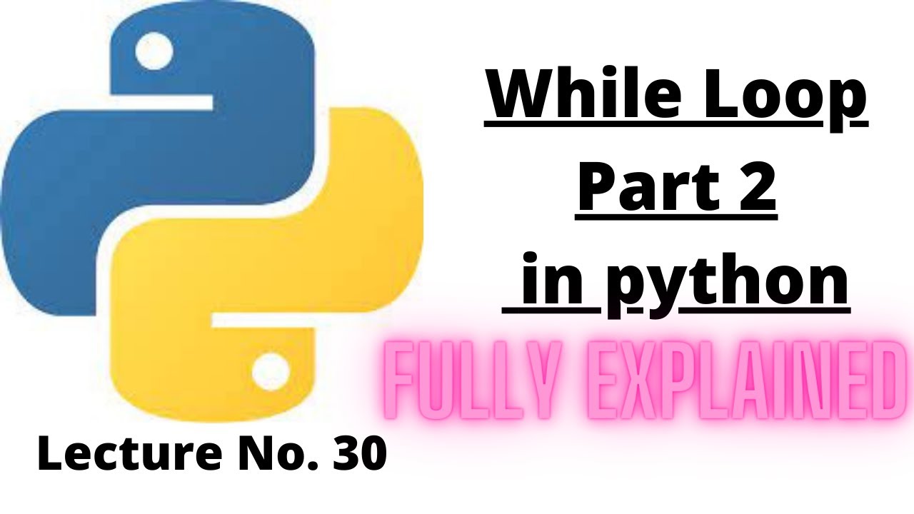 Lecture No. 30 | Python Programming Series | Knowledge by Umar - YouTube