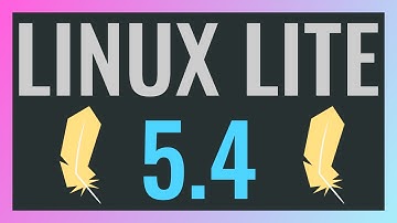 Linux Lite 5.4 is out - See What