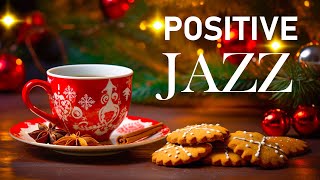 December Morning Jazz - Jazz Relaxing Music & Winter Bossa Nova for Positive Mood