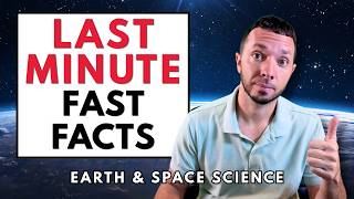 Need a Last-Second Review 50 Earth & Space Science Fast Facts