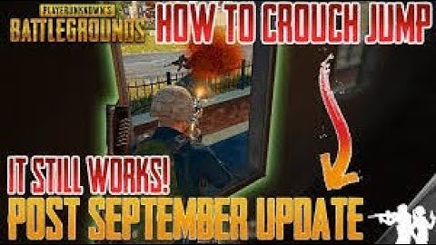 HOW TO CROUCH JUMP IN PUBG TUTORIAL! HOW TO JUMP THROUGH WINDOWS