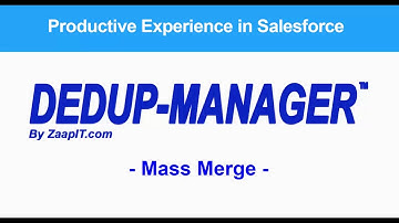 Mass merge multiple records with ZaapIT in Salesforce Lightning