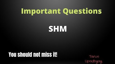 Simple Harmonic Motion Imp Question|| सरल आवर्त गति || #uptgt #uppgt #physics imp.Topic Part 3