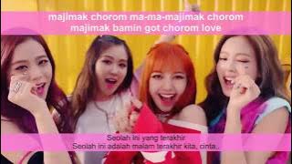 LIRIK BLACKPINK - AS IF IT'S YOUR LAST by GOMAWO [Indo Sub]