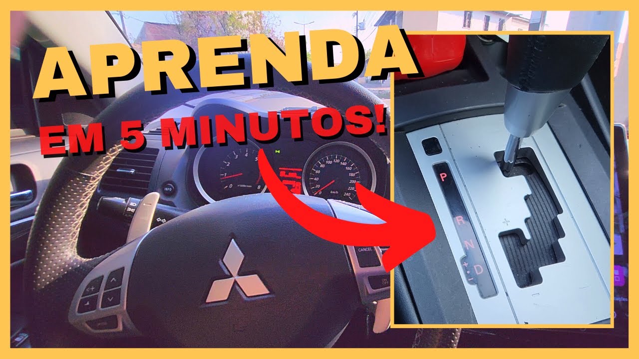 COMO DIRIGIR CARRO AUTOMÁTICO RÁPIDO E FÁCIL | O GUIA ABSOLUTAMENTE ...