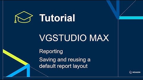 Reporting - Saving and reusing a default report layout