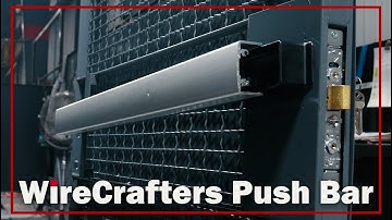 How to Install a WireCrafters Push Bar