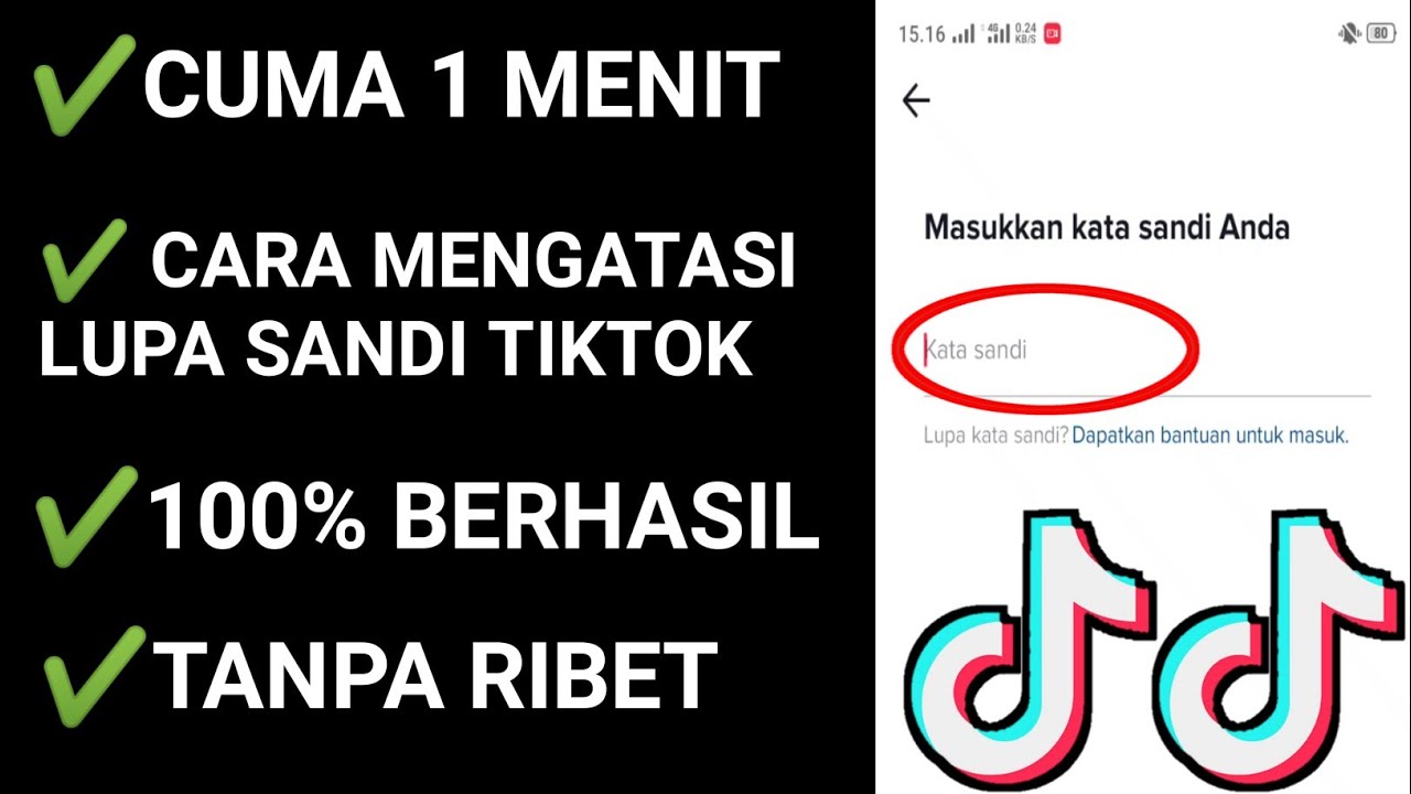 Cara Mengatasi Akun Tik Tok Yang Lupa Kata Sandi Dan Imail Youtube